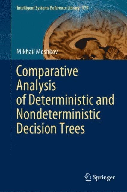 Mikhail Moshkov - Comparative Analysis of Deterministic and Nondeterministic Decision Trees, E-bok