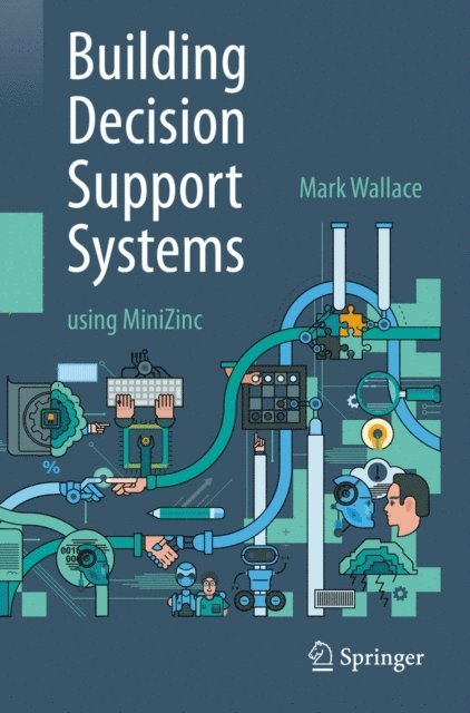 Mark Wallace - Building Decision Support Systems, E-bok