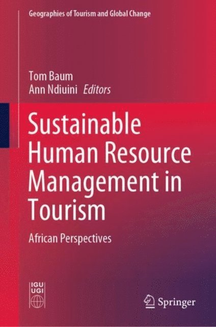 Ann Ndiuini, Tom Baum - Sustainable Human Resource Management in Tourism, E-bok