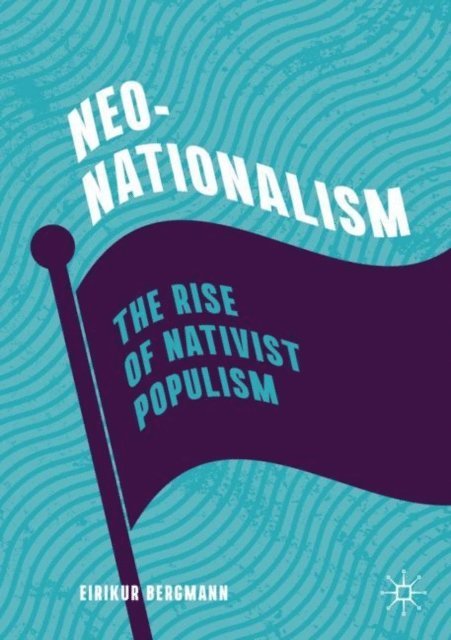 Eirikur Bergmann - Neo-Nationalism, E-bok