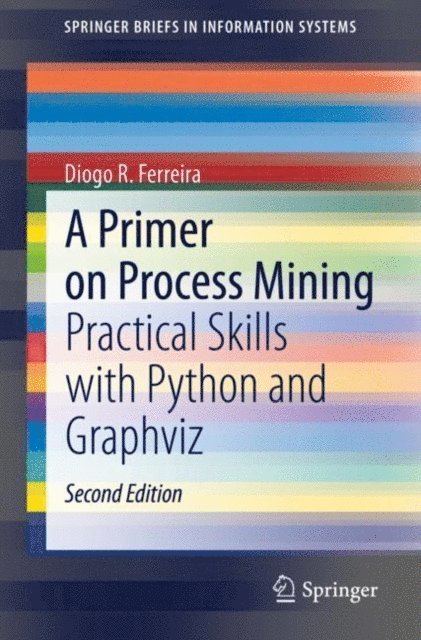 Diogo R. Ferreira - Primer on Process Mining, E-bok