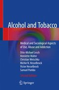Alcohol and Tobacco