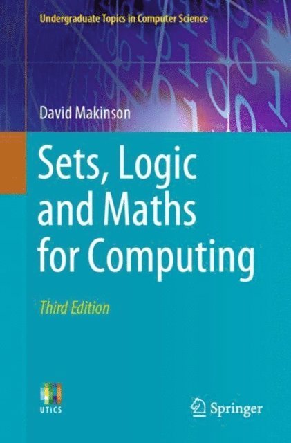 David Makinson - Sets, Logic and Maths for Computing, E-bok