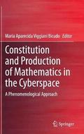 Constitution and Production of Mathematics in the Cyberspace
