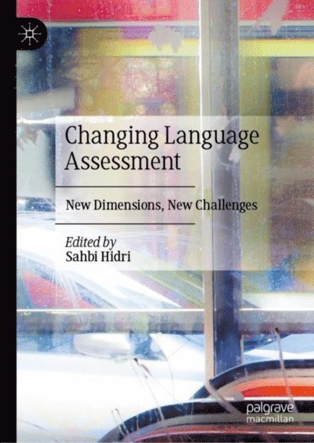 Sahbi Hidri - Changing Language Assessment, E-bok