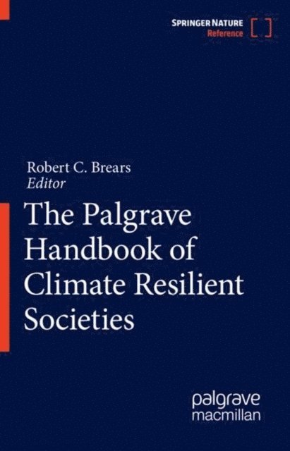 Robert C. Brears - Palgrave Handbook of Climate Resilient Societies, E-bok