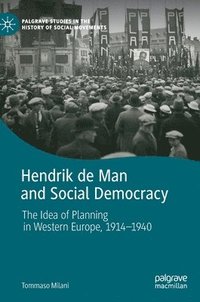Hendrik de Man and Social Democracy