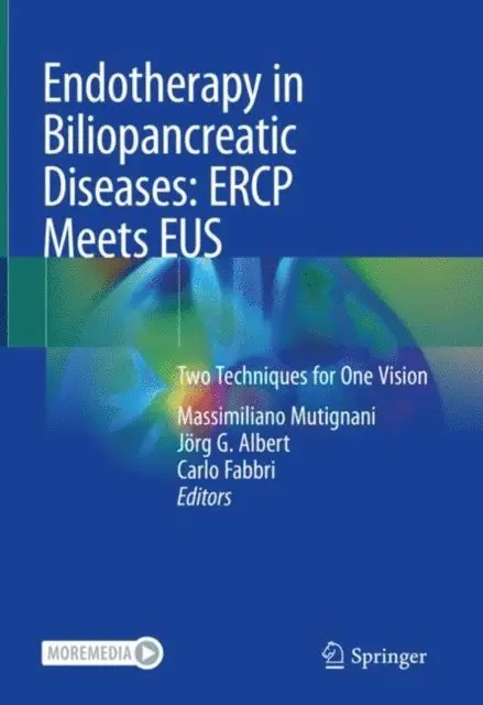 Carlo Fabbri, Jorg G. Albert, Massimiliano Mutignani - Endotherapy in Biliopancreatic Diseases: ERCP Meets EUS, E-bok. Tillgänglighet: Lägg i varukorg