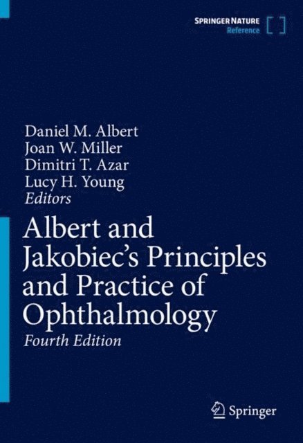 Lucy H. Young, Dimitri T. Azar, Joan W. Miller, Daniel M. Albert - Albert and Jakobiec's Principles and Practice of Ophthalmology, E-bok