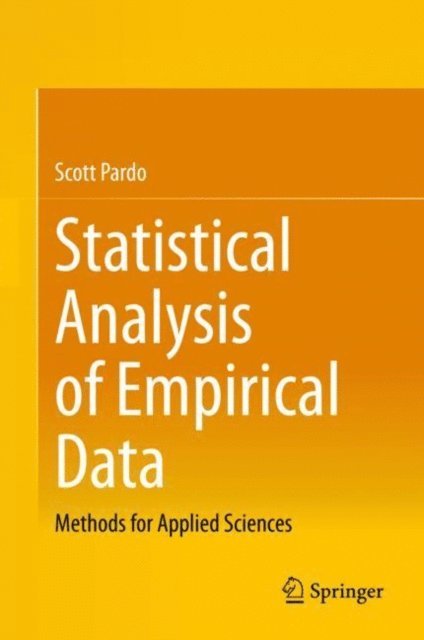 Scott Pardo - Statistical Analysis of Empirical Data, E-bok