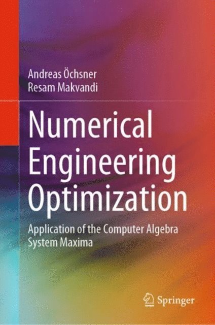 Resam Makvandi, Andreas Ochsner - Numerical Engineering Optimization, E-bok