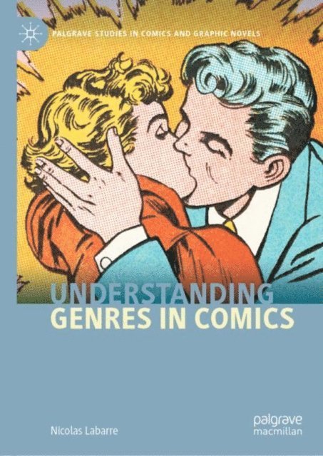 Nicolas Labarre - Understanding Genres in Comics, E-bok