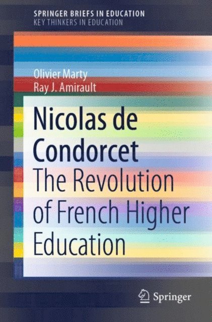 Ray J. Amirault, Olivier Marty - Nicolas de Condorcet, E-bok