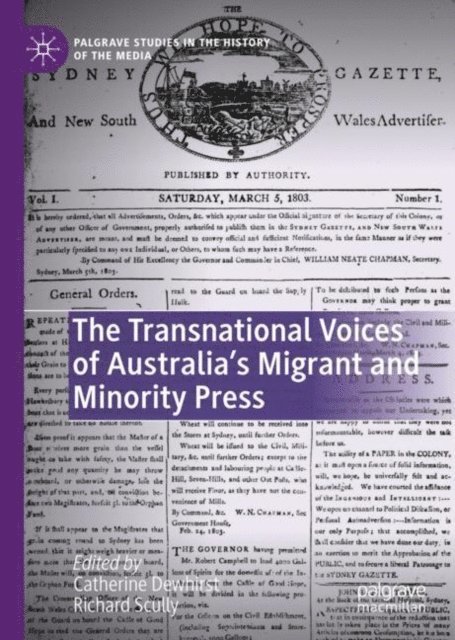 Richard Scully, Catherine Dewhirst - Transnational Voices of Australia's Migrant and Minority Press, E-bok