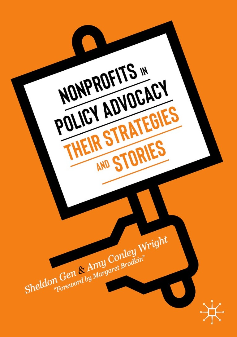 Sheldon Gen, Amy Conley Wright - Nonprofits in Policy Advocacy, Häftad