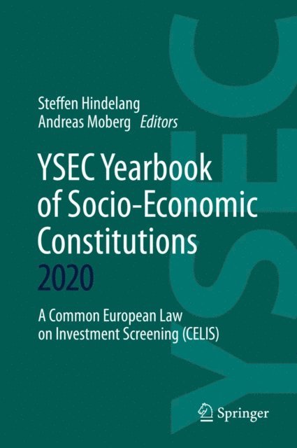 Andreas Moberg, Steffen Hindelang - YSEC Yearbook of Socio-Economic Constitutions 2020, E-bok