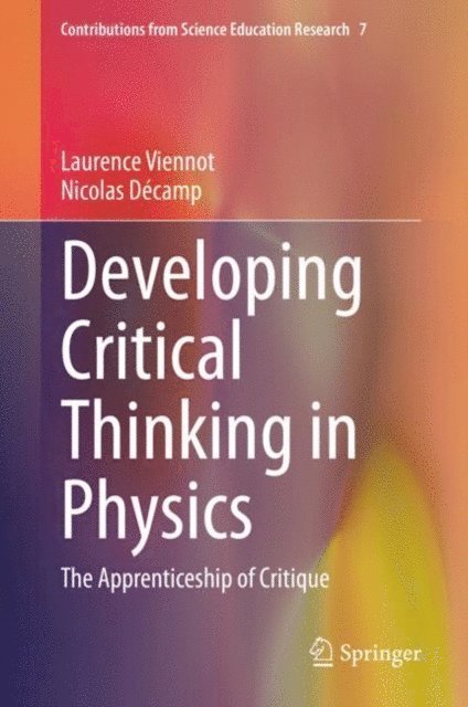 Nicolas Decamp, Laurence Viennot - Developing Critical Thinking in Physics, E-bok