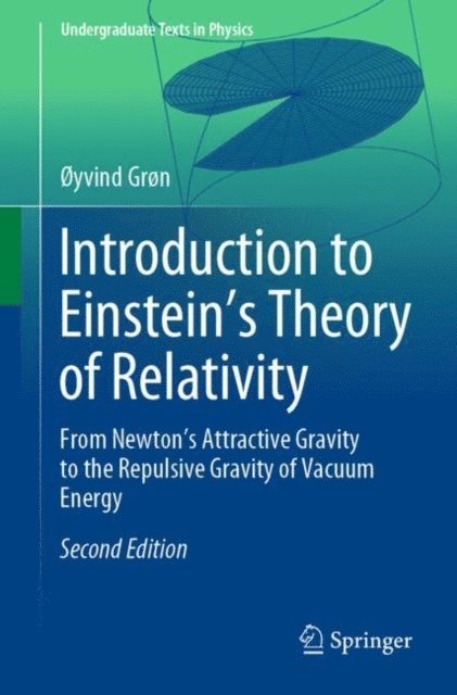 oyvind Gron - Introduction to Einstein's Theory of Relativity, E-bok
