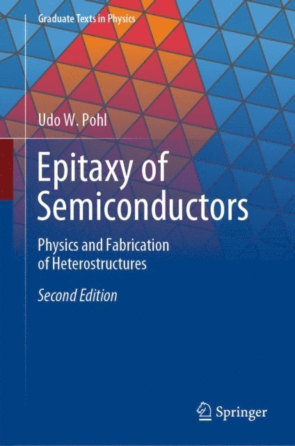 Udo W. Pohl - Epitaxy of Semiconductors, E-bok