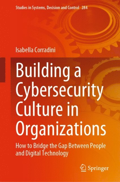 Isabella Corradini - Building a Cybersecurity Culture in Organizations, E-bok