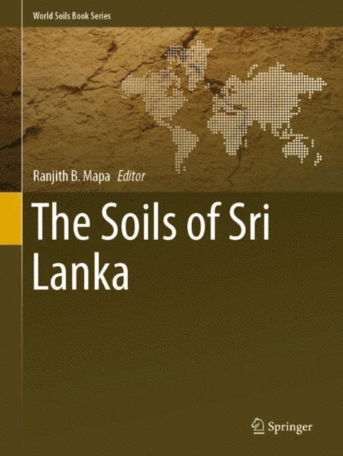 Ranjith B. Mapa - Soils of Sri Lanka, E-bok