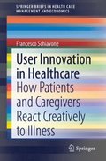 User Innovation in Healthcare