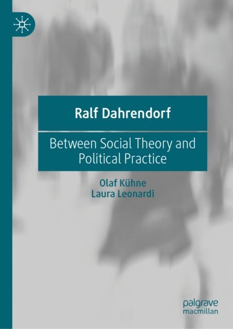 Laura Leonardi, Olaf Kuhne - Ralf Dahrendorf, E-bok
