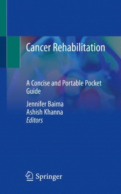 Ashish Khanna, Jennifer Baima - Cancer Rehabilitation, E-bok