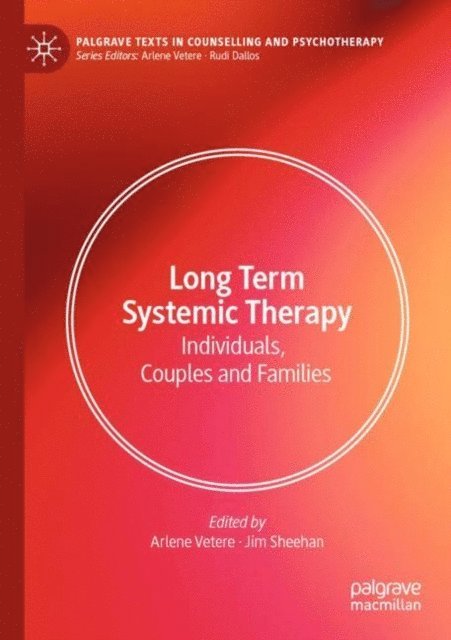 Jim Sheehan, Arlene Vetere - Long Term Systemic Therapy, E-bok