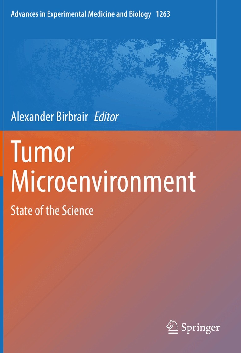 Alexander Birbrair - Tumor Microenvironment, Häftad