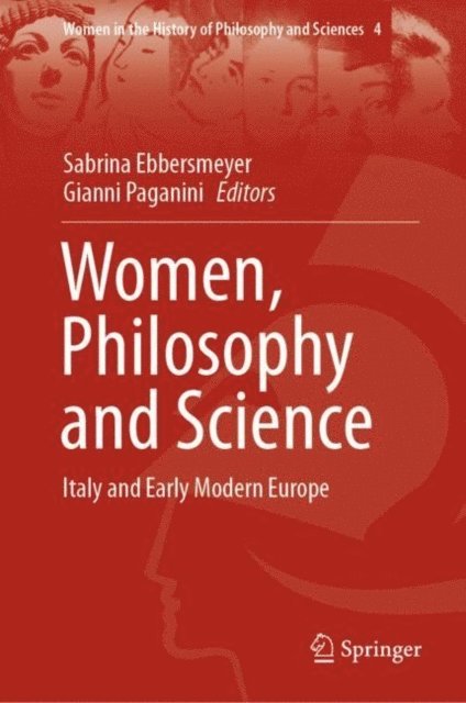 Gianni Paganini, Sabrina Ebbersmeyer - Women, Philosophy and Science, E-bok