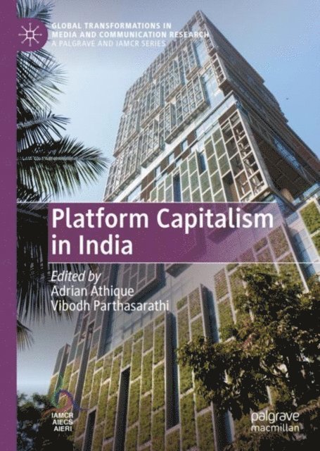 Vibodh Parthasarathi, Adrian Athique - Platform Capitalism in India, E-bok