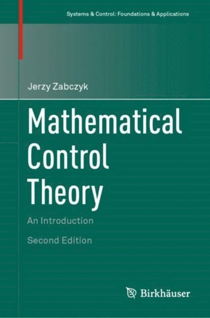 Jerzy Zabczyk - Mathematical Control Theory, E-bok