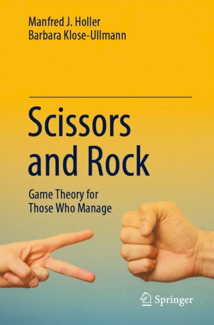 Barbara Klose-Ullmann, Manfred J. Holler - Scissors and Rock, E-bok