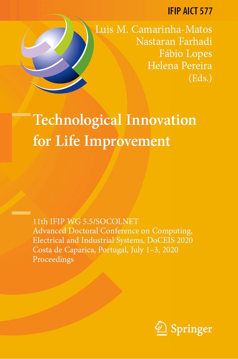 Luis M. Camarinha-Matos, Nastaran Farhadi, Fábio Lopes, Helena Pereira - Technological Innovation for Life Improvement, Inbunden