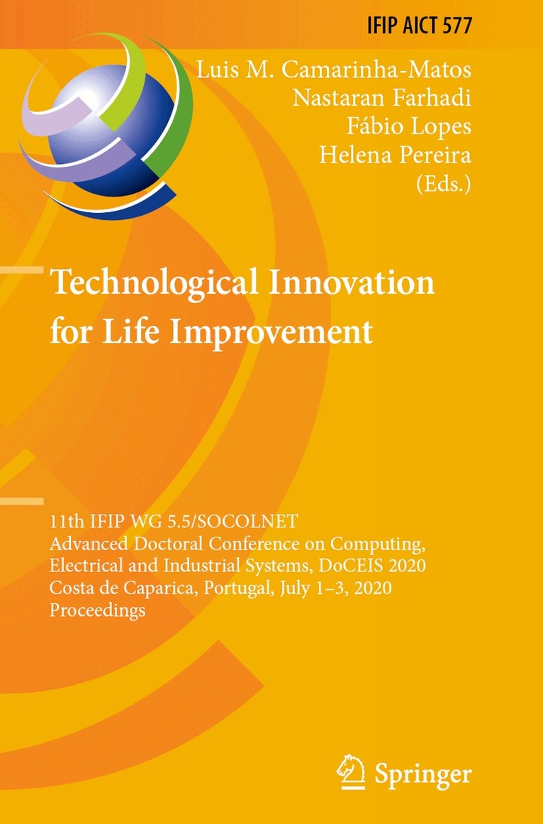 Luis M. Camarinha-Matos, Nastaran Farhadi, Fábio Lopes, Helena Pereira - Technological Innovation for Life Improvement, Häftad