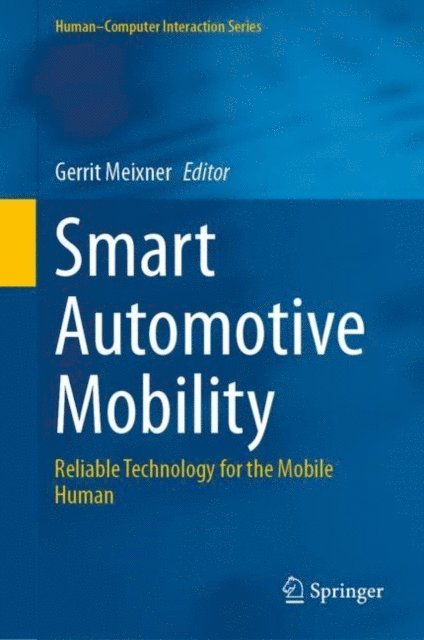 Gerrit Meixner - Smart Automotive Mobility, E-bok
