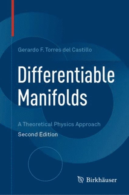 Gerardo F. Torres del Castillo - Differentiable Manifolds, E-bok