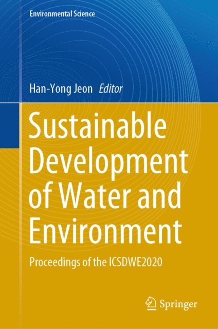 Han-Yong Jeon - Sustainable Development of Water and Environment, E-bok