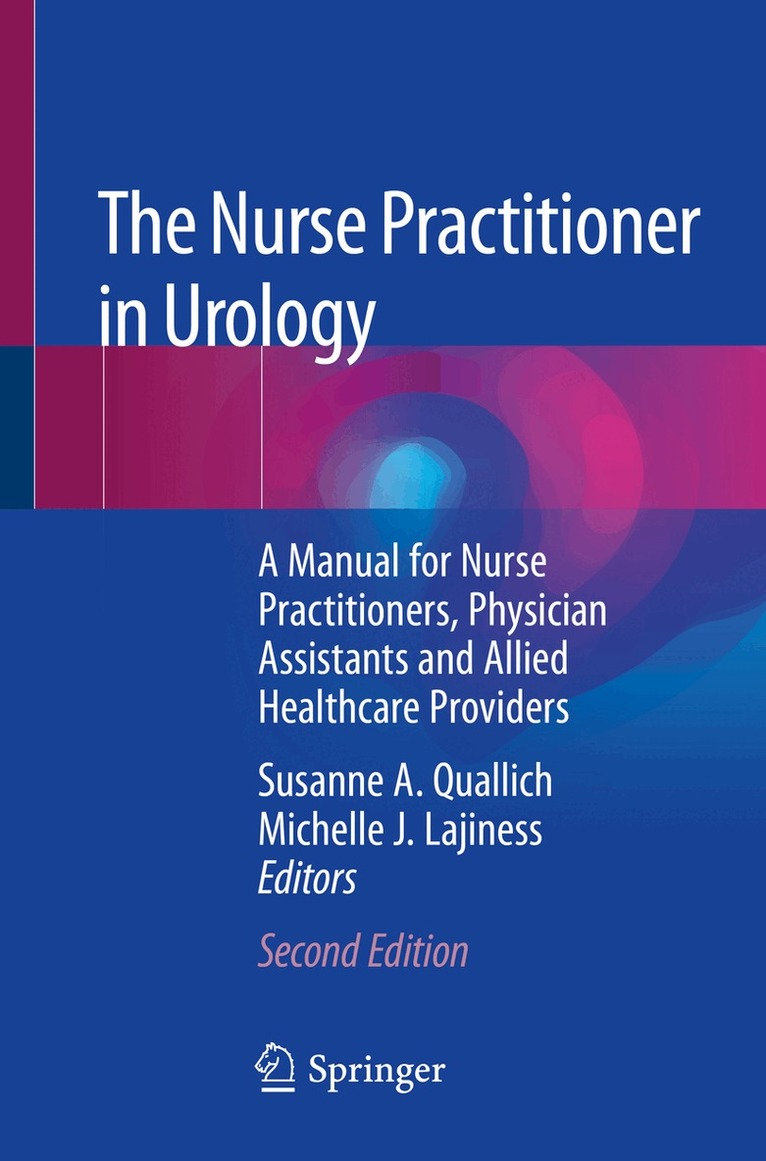 Susanne A. Quallich, Michelle J. Lajiness - Nurse Practitioner in Urology, Häftad