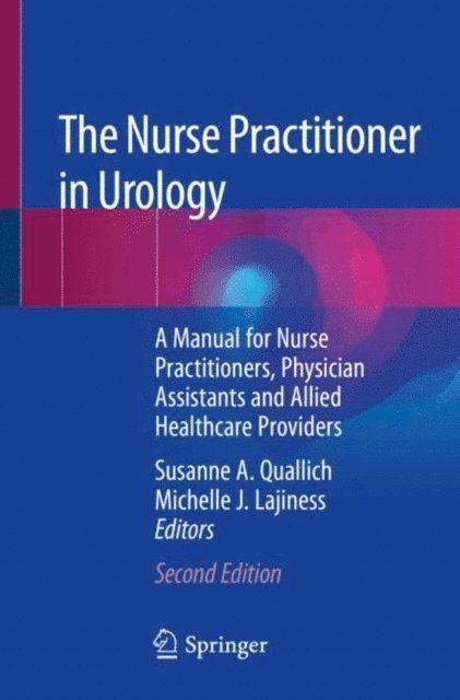 Michelle J. Lajiness, Susanne A. Quallich - Nurse Practitioner in Urology, E-bok