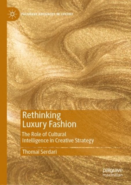 Thomai Serdari - Rethinking Luxury Fashion, E-bok