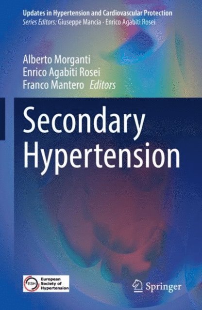 Franco Mantero, Enrico Agabiti Rosei, Alberto Morganti - Secondary Hypertension, E-bok