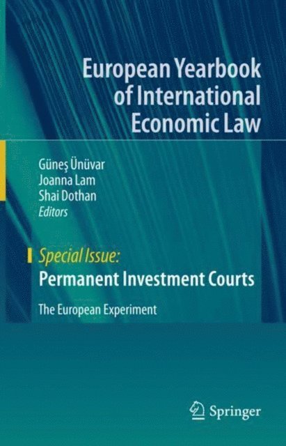 Shai Dothan, Joanna Lam, Gunes Unuvar - Permanent Investment Courts, E-bok