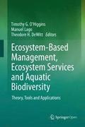Ecosystem-Based Management, Ecosystem Services and Aquatic Biodiversity