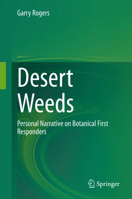 Garry Rogers - Desert Weeds, E-bok