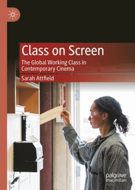 Sarah Attfield - Class on Screen, E-bok