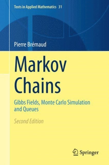Pierre Bremaud - Markov Chains, E-bok
