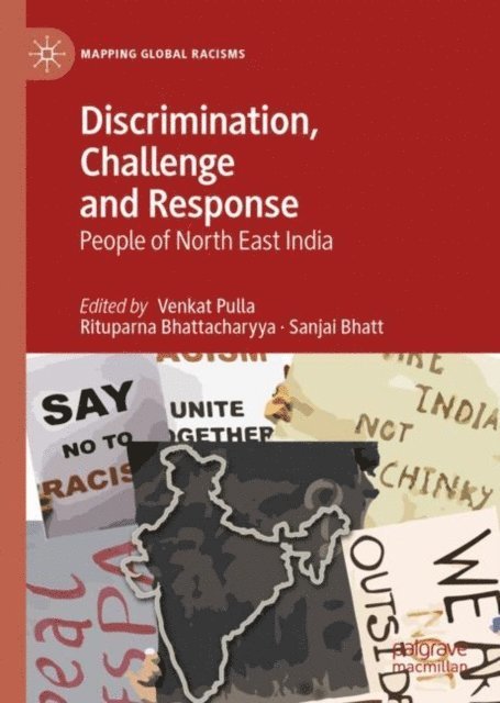 Sanjai Bhatt, Rituparna Bhattacharyya, Venkat Pulla - Discrimination, Challenge and Response, E-bok