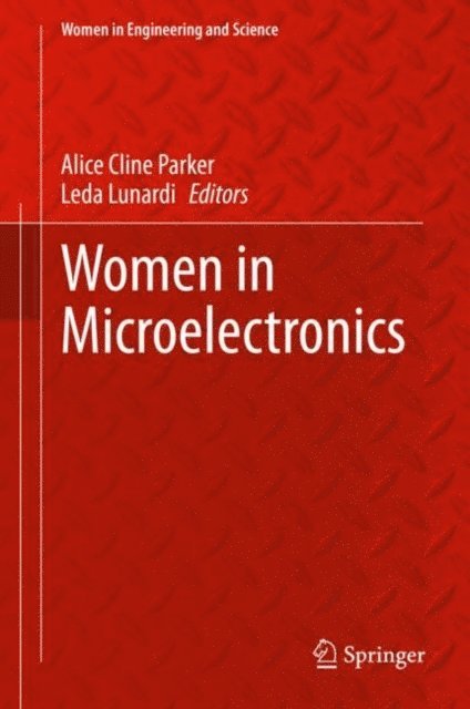 Leda Lunardi, Alice Cline Parker - Women in Microelectronics, E-bok
